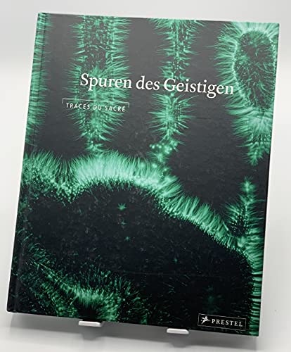 Stock image for Spuren des Geistigen. Traces du sacre for sale by medimops