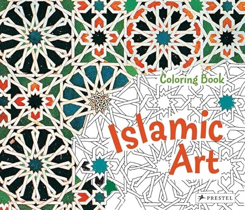 Stock image for Islamic Art Coloring Book (Prestel Coloring Books) (Colouring Book) for sale by WorldofBooks