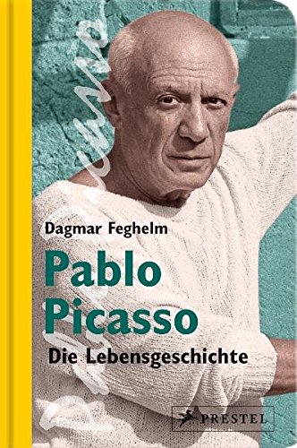 Beispielbild fr Pablo Picasso: Die Lebensgeschichte zum Verkauf von medimops