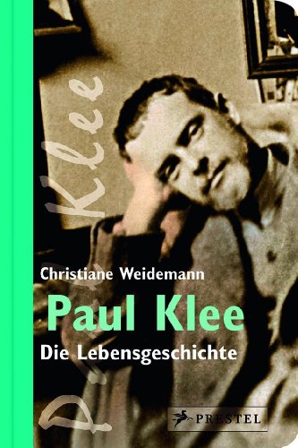 9783791370491: Paul Klee: Die Lebensgeschichte
