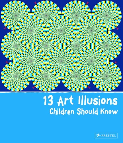9783791371108: 13 Art Illusions Children Should Know
