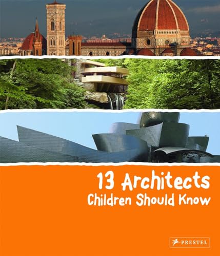 9783791371849: 13 Architects Children Should Know (13 Children Should Know)