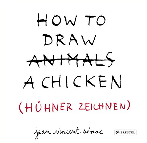 Stock image for HOW TO DRAW A CHICKEN (HHNER ZEICHNEN) for sale by medimops