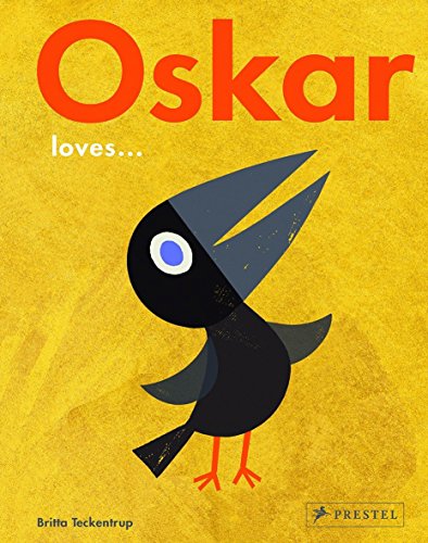 9783791372709: Oskar Loves...: by Britta Teckentrup