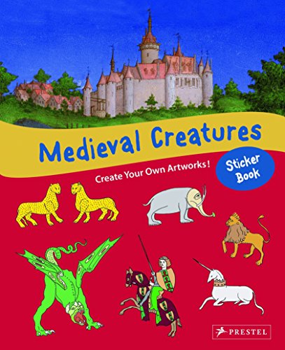 Beispielbild fr Medieval Creatures Sticker Book zum Verkauf von Blackwell's