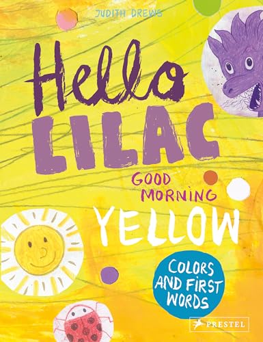 Imagen de archivo de Hello Lilac - Good Morning Yellow: Colours and First Words a la venta por WorldofBooks
