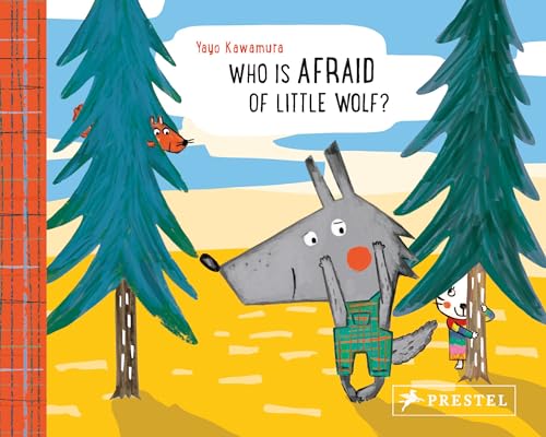 Beispielbild fr Who is Afraid of Little Wolf? zum Verkauf von SecondSale