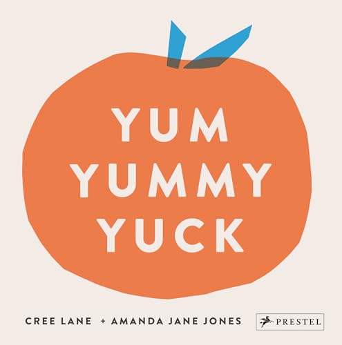 Beispielbild fr Yum Yummy Yuck zum Verkauf von Brook Bookstore