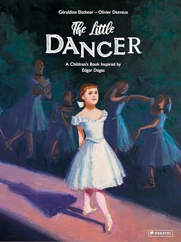 Beispielbild fr The Little Dancer : A Children's Book Inspired by Edgar Degas zum Verkauf von Better World Books