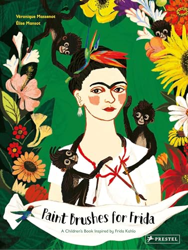 Beispielbild fr Paint Brushes for Frida: A Children's Book Inspired by Frida Kahlo zum Verkauf von ThriftBooks-Dallas