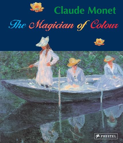 Stock image for Claude Monet: Magician of Color for sale by Revaluation Books