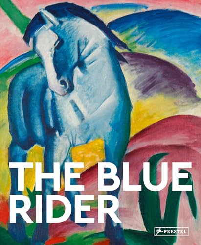 Beispielbild fr Masters of Art: The Blue Rider zum Verkauf von Blackwell's