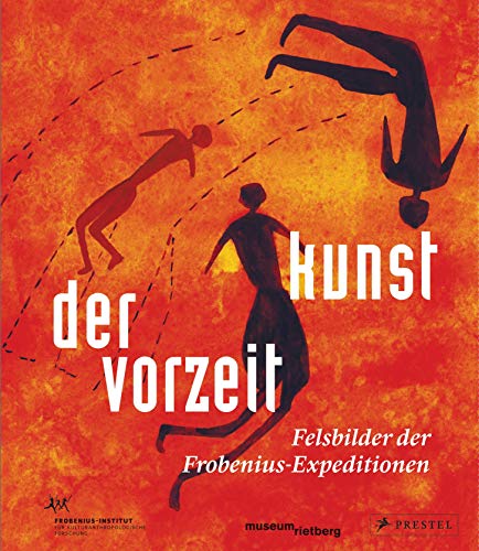 Stock image for Kunst der Vorzeit: Felsbilder der Frobenius-Expeditionen for sale by Revaluation Books