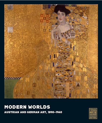 9783791379289: Modern Worlds: Austrian and German Art, 1890-1940