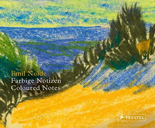 9783791379807: Emil Nolde: Farbige Notizen/Coloured Notes (Deutsch, Englisch)