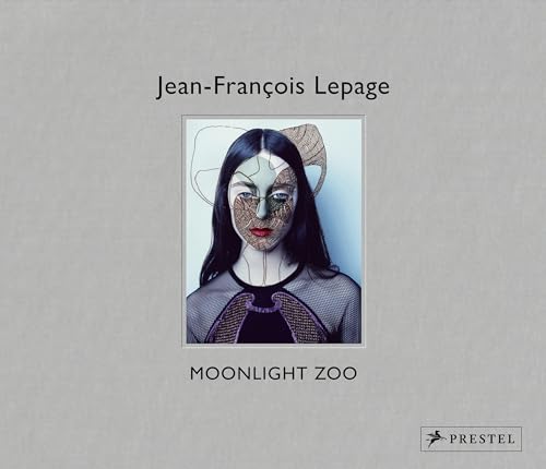 Stock image for Jean-Franois Lepage : moonlight zoo. for sale by Kloof Booksellers & Scientia Verlag