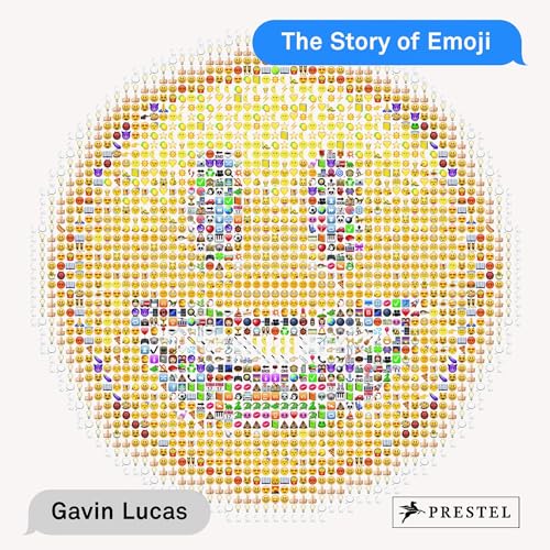 Stock image for The Story Of Emoji for sale by SecondSale