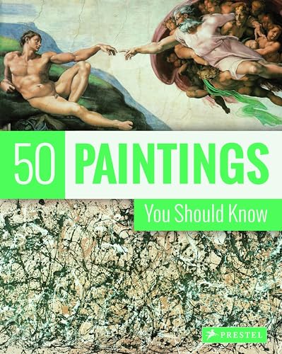 Stock image for 50 Paintings You Should Know (50 You Should Know) for sale by HPB-Ruby