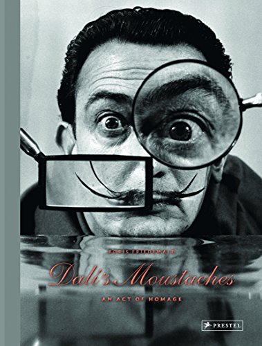 Stock image for Dali's Moustaches: An Act of Homage for sale by SecondSale
