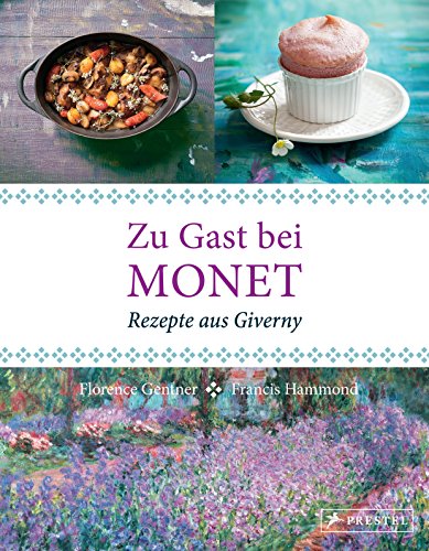 Stock image for Zu Gast bei Monet -Language: german for sale by GreatBookPrices