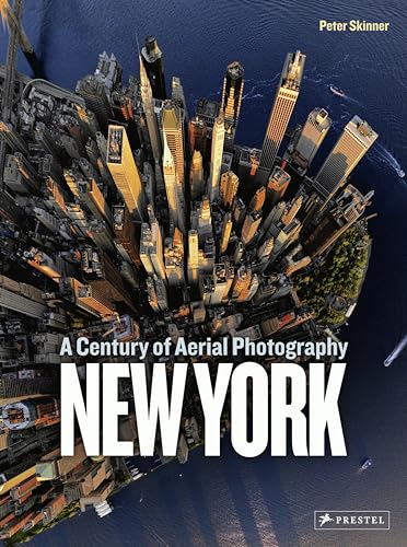 Stock image for New York: A Century of Aerial Photography for sale by Bellwetherbooks