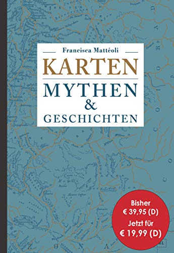 9783791383040: Karten: Mythen & Geschichten