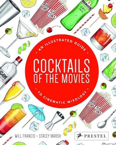 Stock image for Cocktails of the Movies: An Illustrated Guide to Cinematic Mixology: An Illustrated Guide to Cinematic Mixology -compact edition- for sale by WorldofBooks