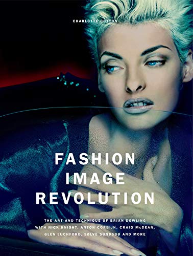 Stock image for Fashion Image Revolution for sale by Montana Book Company