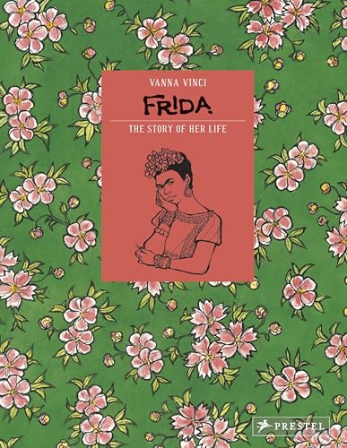 Frida Kahlo (Hardcover) - Vanna Vinci