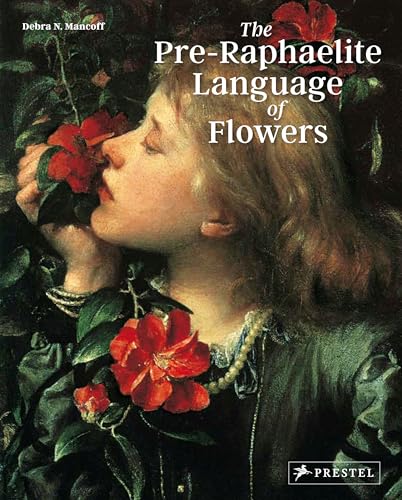 Stock image for The Pre-Raphaelite Language of Flowers for sale by WorldofBooks