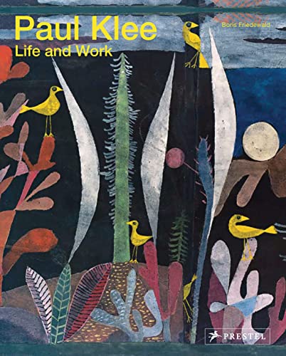 Stock image for Paul Klee: Life and Work for sale by Weird Books