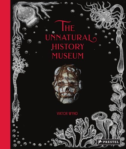 9783791385198: The Unnatural History Museum: Viktor Wynd