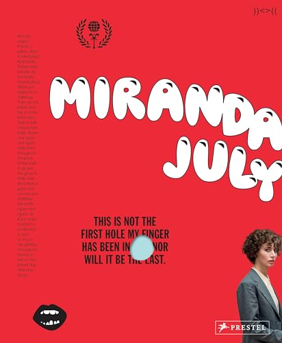 9783791385211: Miranda July /anglais