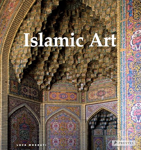 Beispielbild fr Islamic Art : Architecture, Painting, Calligraphy, Ceramics, Glass, Carpets zum Verkauf von Better World Books