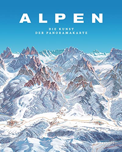 9783791385860: Alpen. Die Kunst der Panoramakarte
