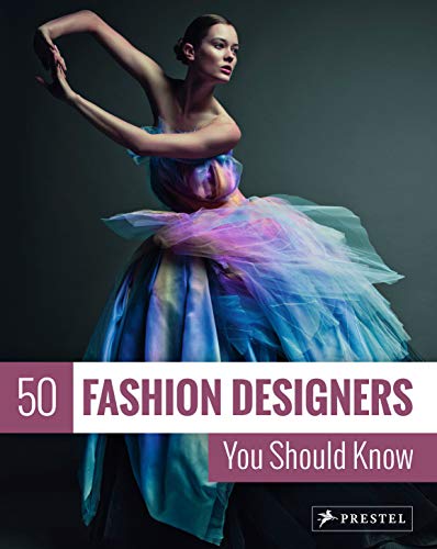 Imagen de archivo de 50 Fashion Designers You Should Know (50 You Should Know) a la venta por Bellwetherbooks