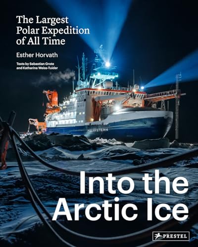 Beispielbild fr Into the Arctic Ice: The Largest Polar Expedition of All Time zum Verkauf von WorldofBooks
