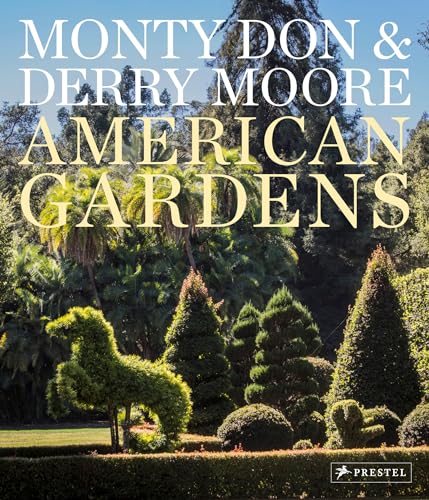 Beispielbild fr American Gardens: Monty Don zum Verkauf von AwesomeBooks