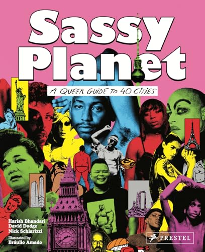 Stock image for Sassy Planet: A Queer Guide to 40 Cities, Big and Small for sale by Bellwetherbooks