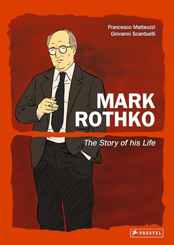 Stock image for Mark Rothko: The Story of His Life for sale by Bellwetherbooks