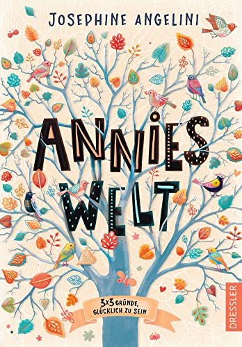 Stock image for Annies Welt: 3 x 3 Gründe, glücklich zu sein for sale by ThriftBooks-Atlanta