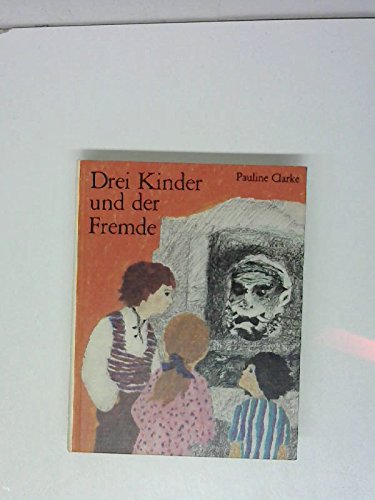 Stock image for Drei Kinder und der Fremde for sale by Versandantiquariat Felix Mcke