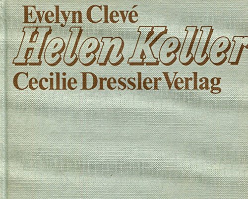 Helen Keller - Cleve, Evelyn