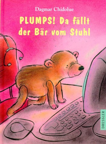 9783791503974: PLUMPS! Da fllt der Br vom Stuhl