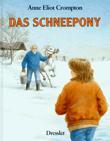 Stock image for Das Schneepony for sale by Versandantiquariat Felix Mcke