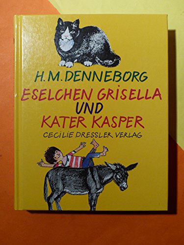 Stock image for Eselchen Grisella und Kater Kasper. Sonderausgabe for sale by medimops
