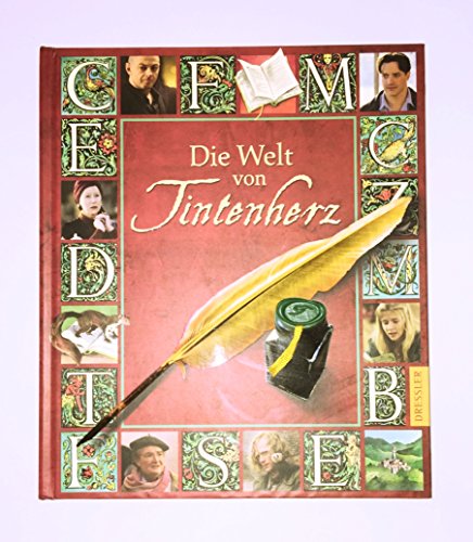 Die Welt von Tintenherz Buch. - Funke, Cornelia, Cornelia Funke und Wolfgang Staisch