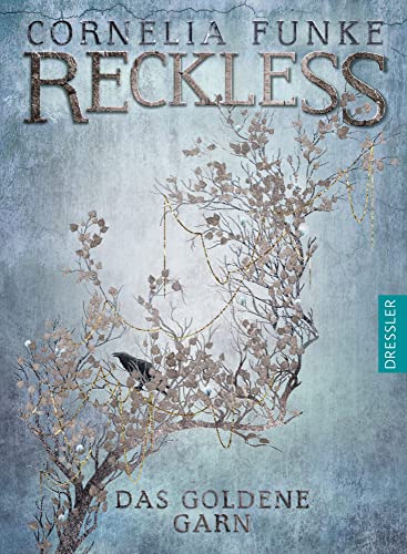 9783791504964: Reckless 03 - Das goldene Garn