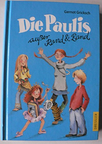 9783791507224: Die Paulis auer Rand und Band
