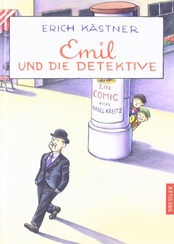 Stock image for Emil und die Detektive. Ein Comic von Isabel Kreitz for sale by medimops